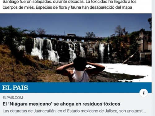 'El ‘Niágara mexicano’ se ahoga en residuos tóxicos'