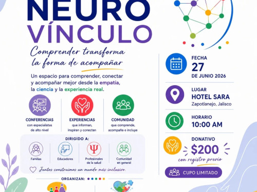 "Neurovínculo": El Congreso de Neurodiversidad que busca "Comprender para Cambiar Vidas" en Zapotlanejo